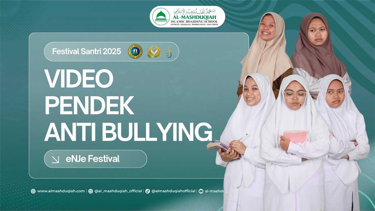 MAHKOTA DARI AIR MATA |  FESTIVAL SANTRI NASIONAL 2025 | PP. AL-MASHDUQIAH
