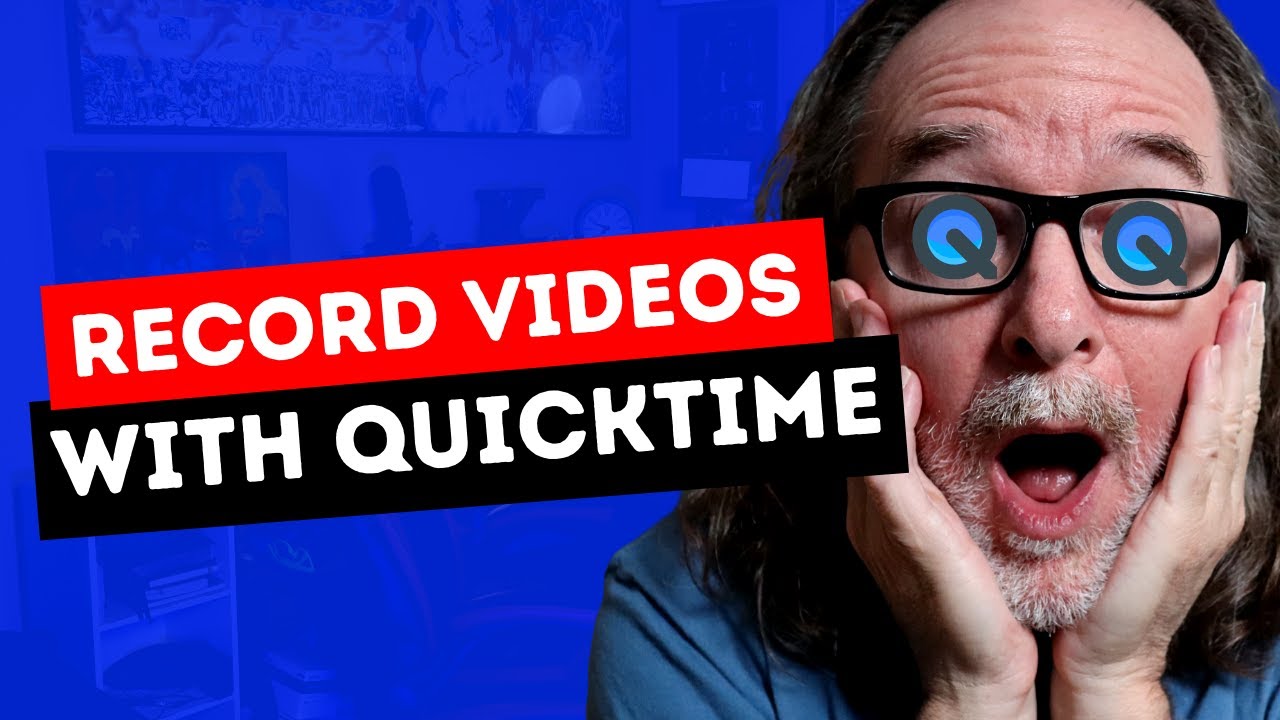 How To Use Quicktime To Record Videos