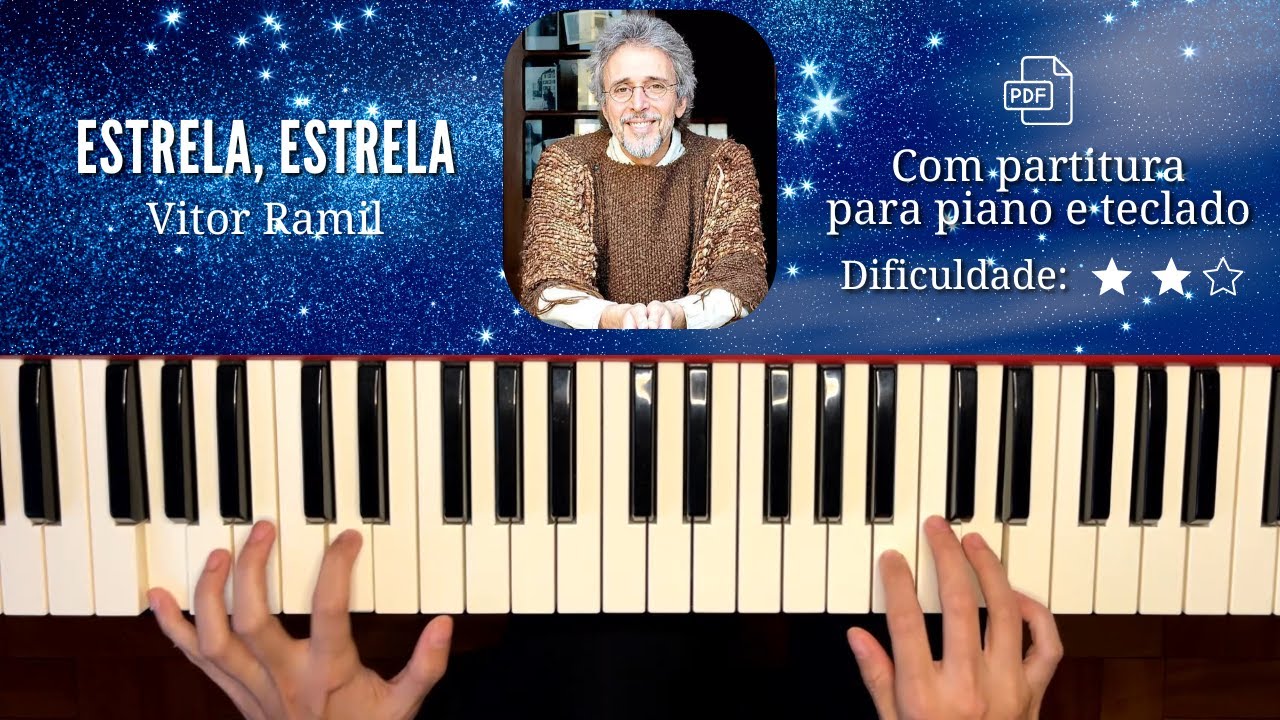 Estrela, Estrela - Vitor Ramil | Com partitura para piano e teclado