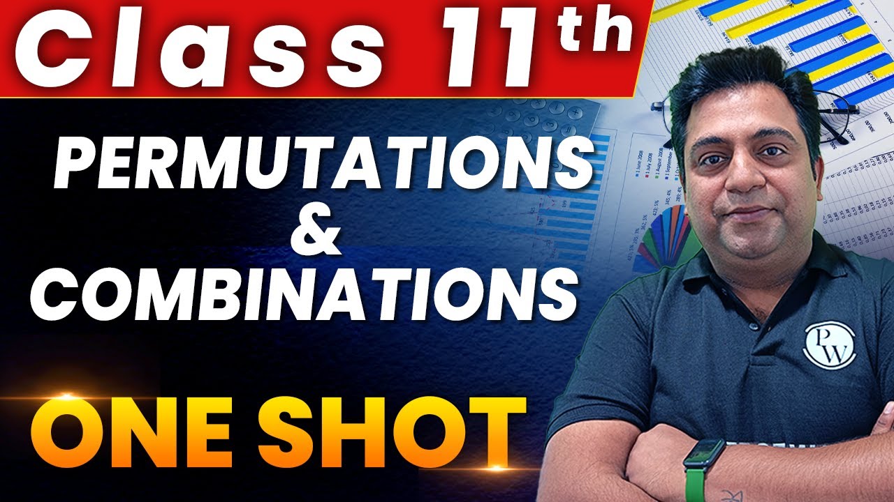 Permutations & Combinations in 1 Shot - Everything Covered | Class 11th Core Maths | Applied Maths🔥