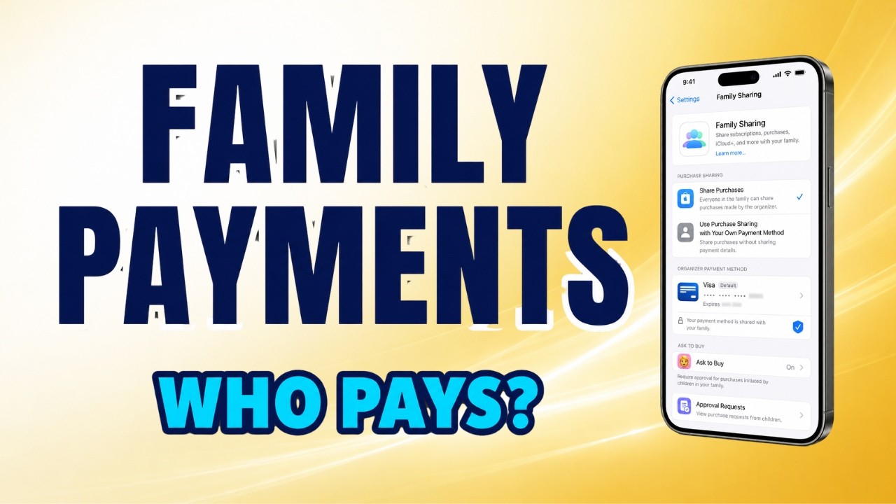 Apple Family Sharing Payments Changed: Use Your Own Card + Fix Ask to Buy