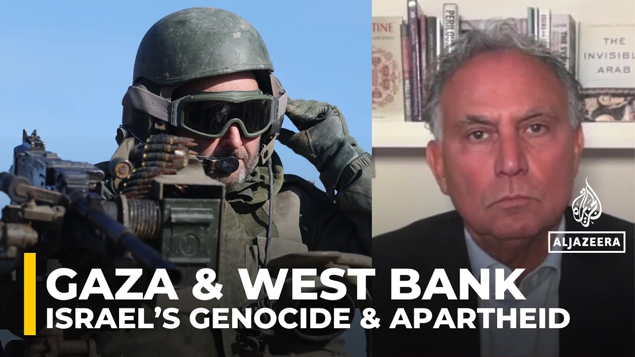 Israel’s genocide in Gaza reinforces its apartheid in the West Bank: Marwan Bishara