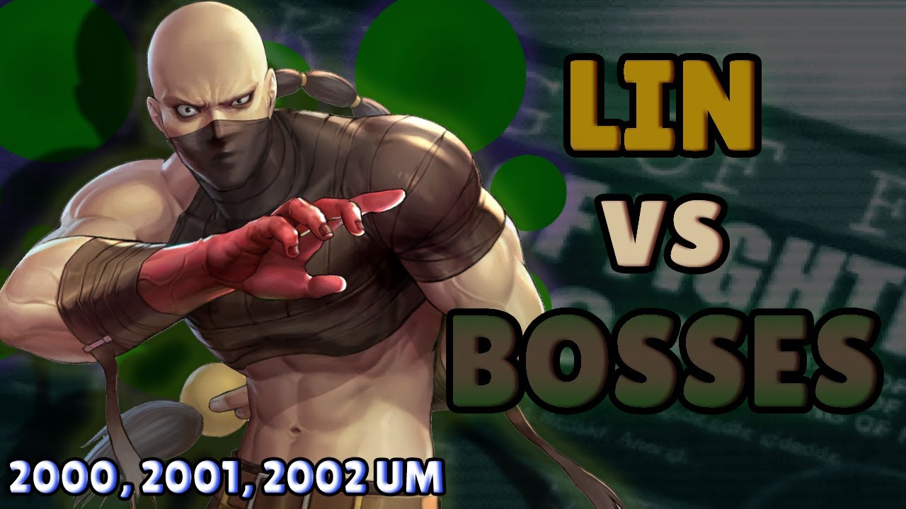 Lin vs Bosses