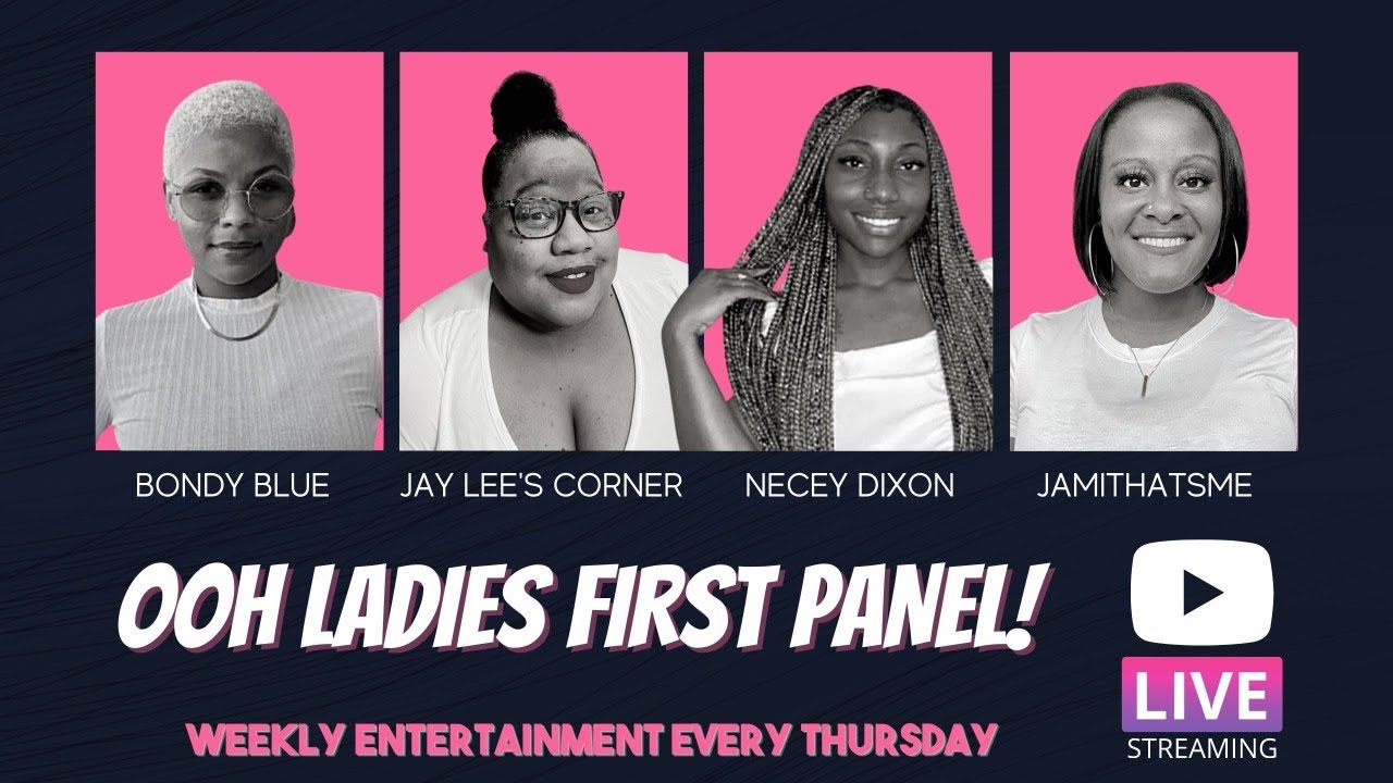 Ooh Ladies First Panel Vol. 42 #RHOP #LAMH #MAFS