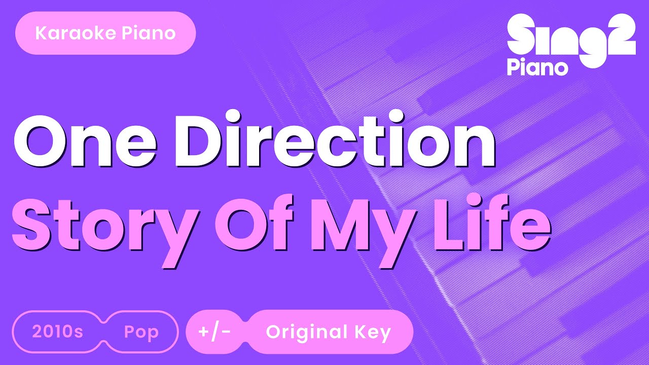 One Direction - Story Of My Life (Piano Karaoke)
