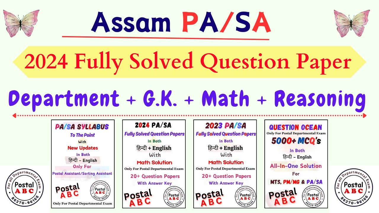 2. Assam PA/SA 2024 Fully Solved Question Paper || Department + G.K. + Math + Reasoning |