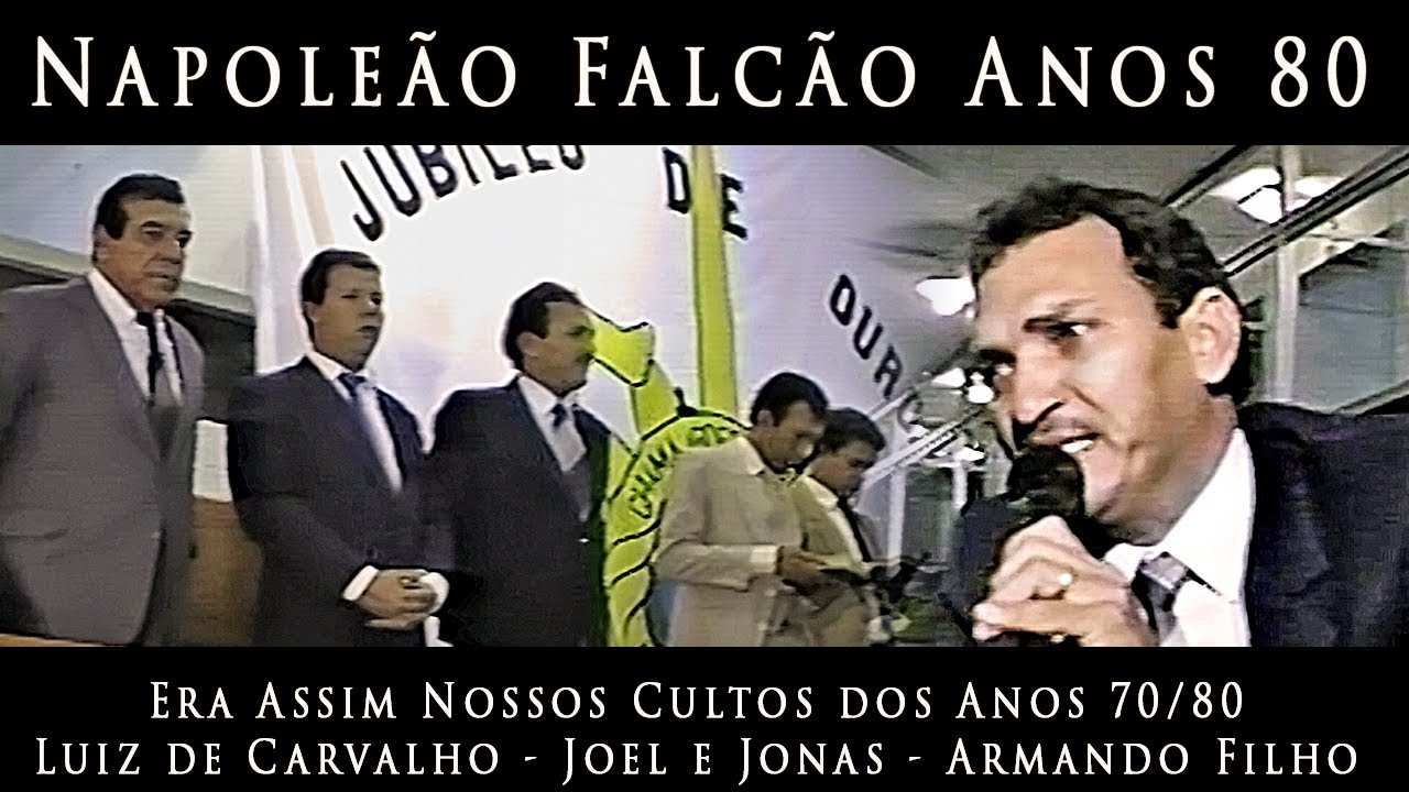 Era Assim os Cultos Anos 80 - Napoleão Falcão Jubileu de Ouro Feira de Santana - Bahia - Parte 1