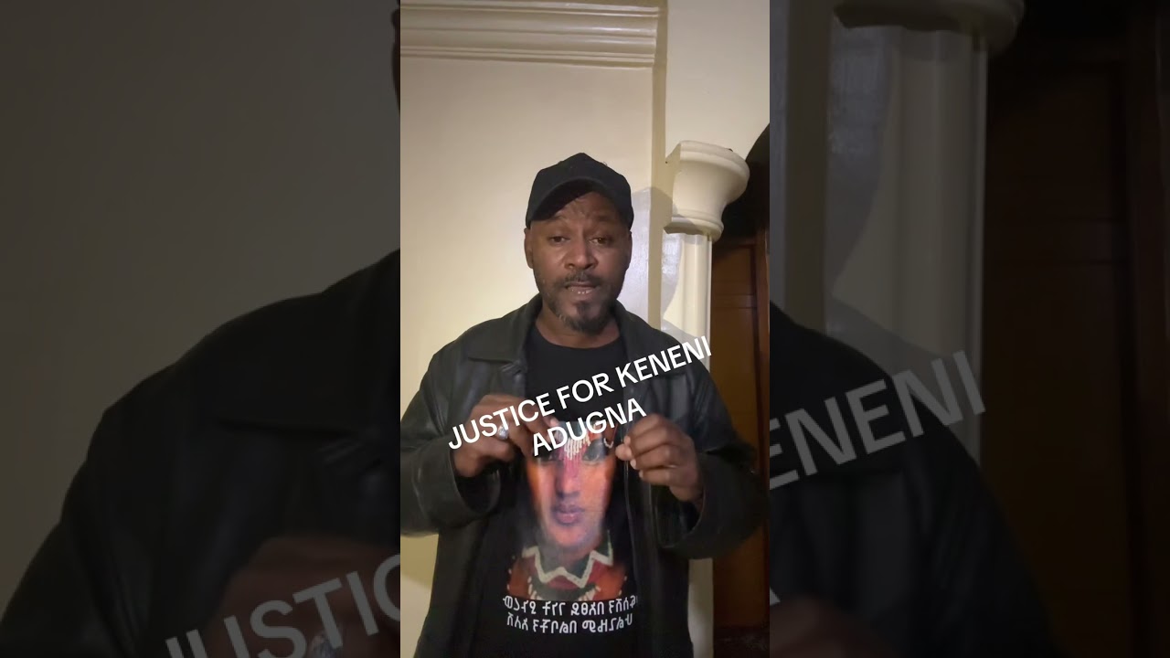 JUSTICE FOR KENENI ADUGNA AND FOR ALL FEMALES WHO ARE VICTIMS OF MALE HARASSMENT AND MURDER!!!