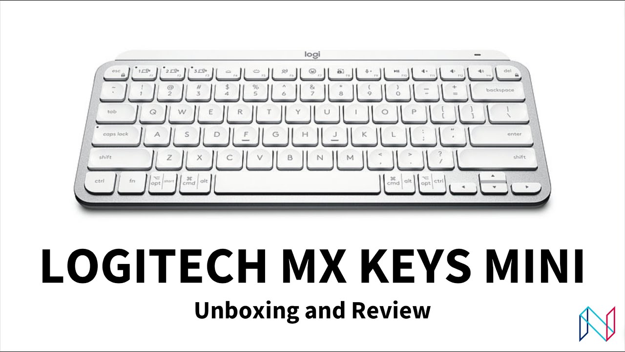 Unboxing and Reviewing Logitech MX Keys Mini
