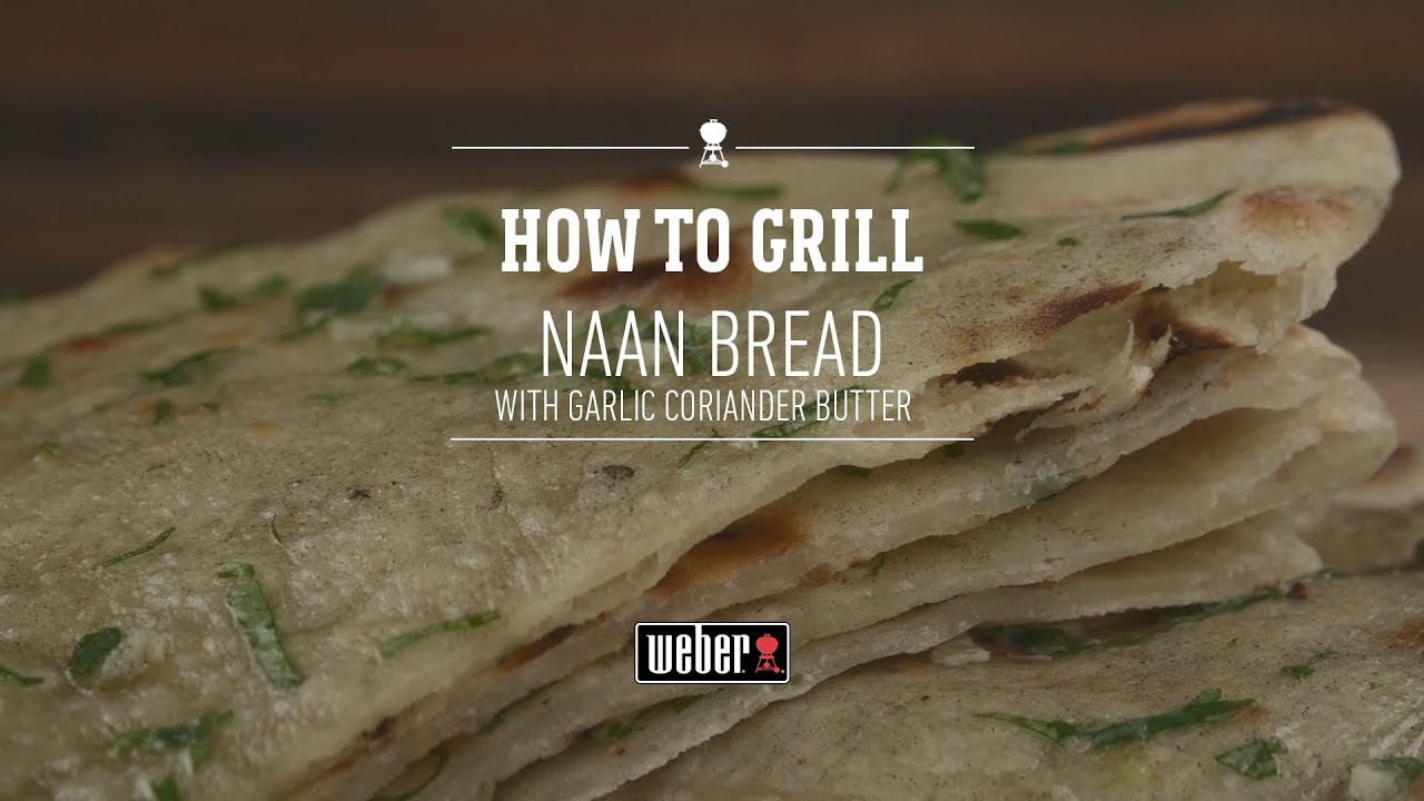 Garlic-Coriander Flavored Baked Naan | Grilling the Weber Way