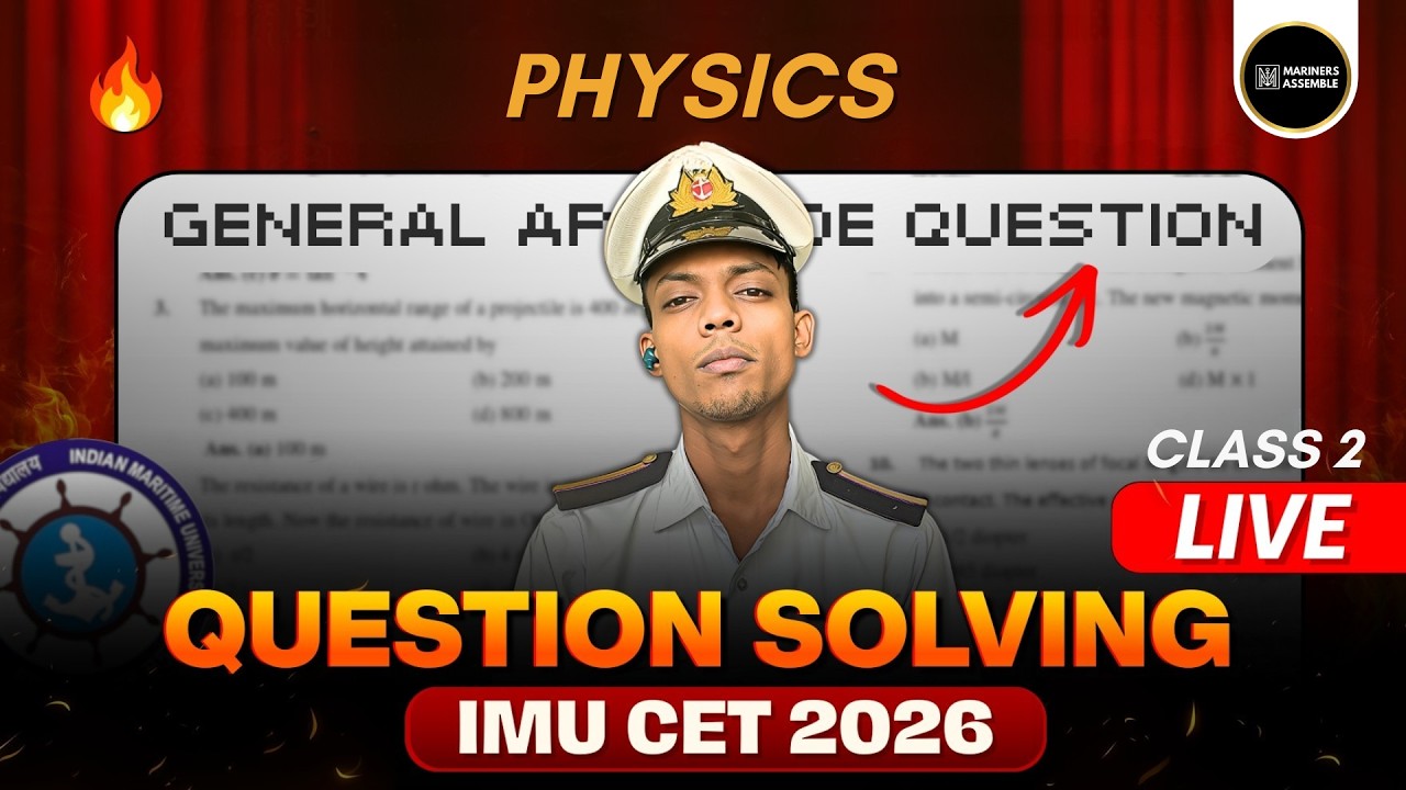 IMU CET 2026 LIVE | Physics Question Solving | Class 2 | Full Concept + PYQs #imucet