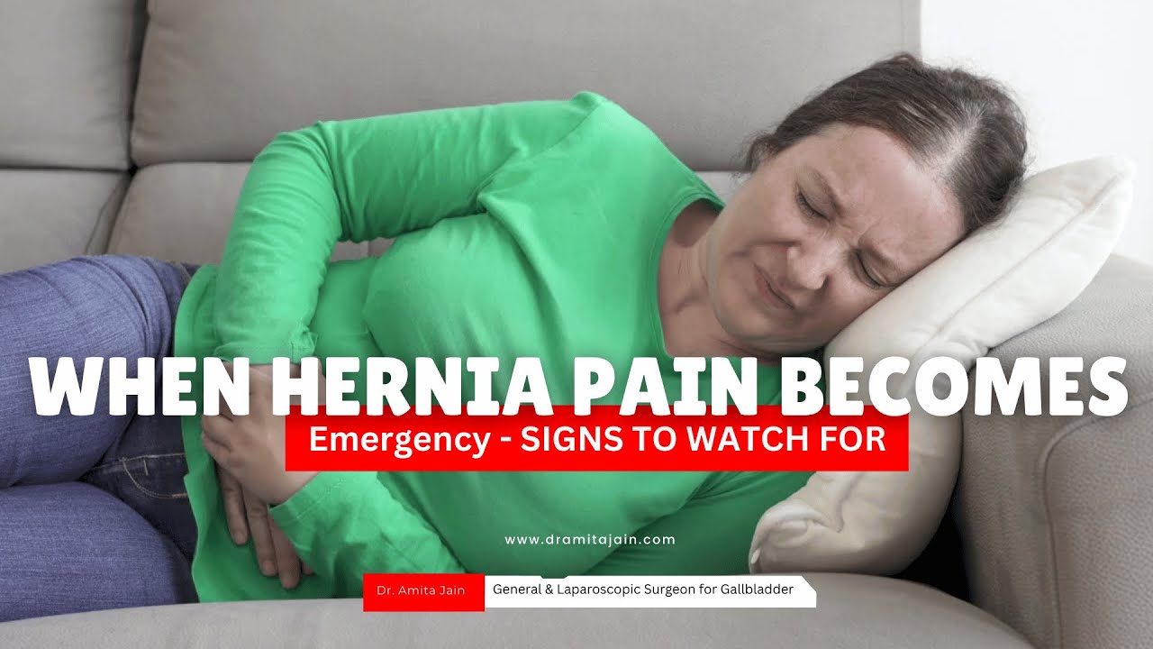 Leading Sr General and Laparoscopic Surgeon Dr Amita Jain on When Hernia Pain Becomes Emergency