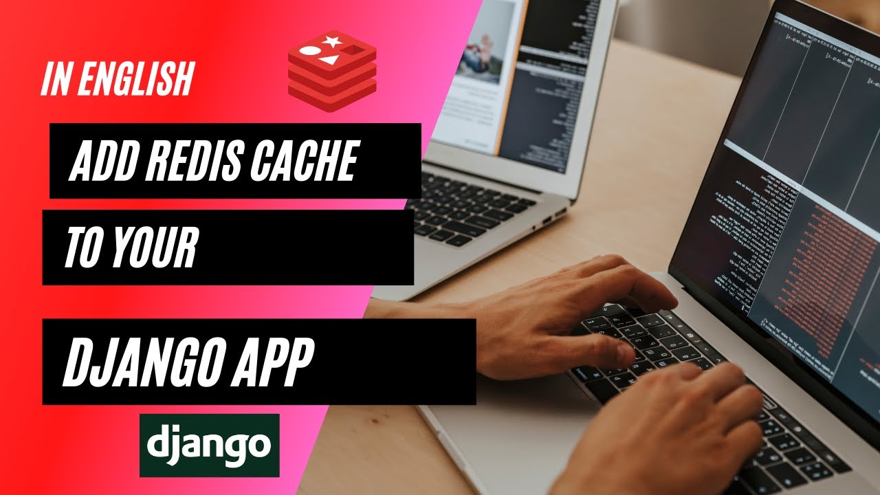 Add Redis to your Django Application | English