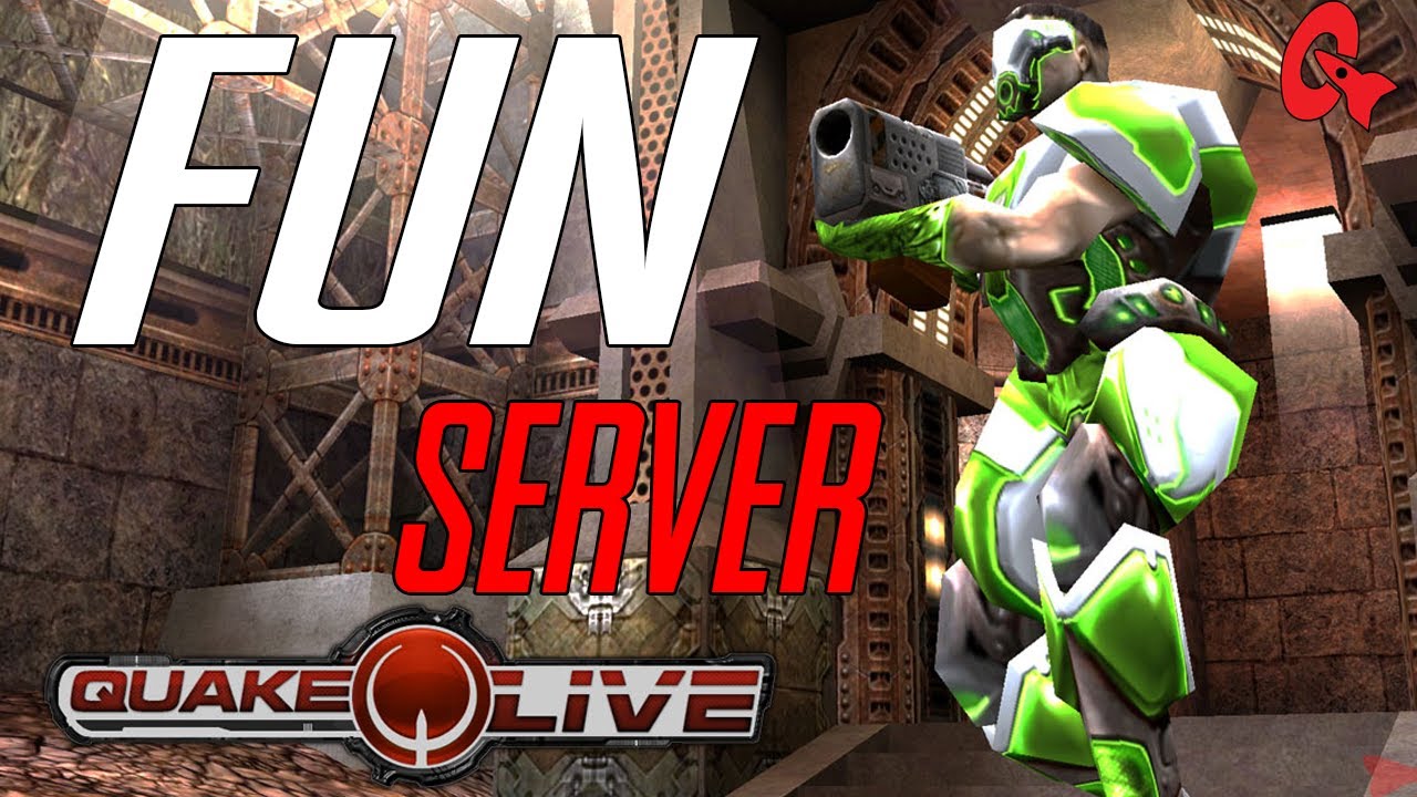 Quake Live Server - Quakefans Official CA Server Launches for FUN!