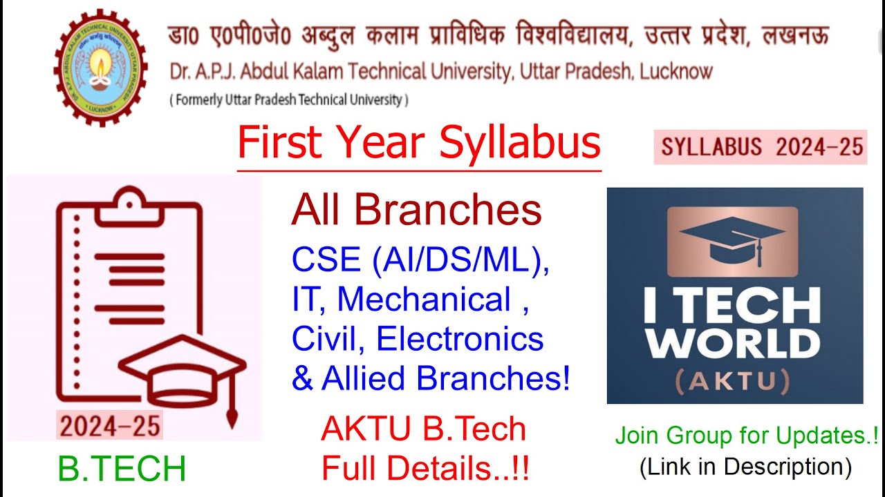 B.Tech First Year Syllabus Explanation All Branches (CSE/IT Etc.) 2024-25 Detailed Discussion AKTU