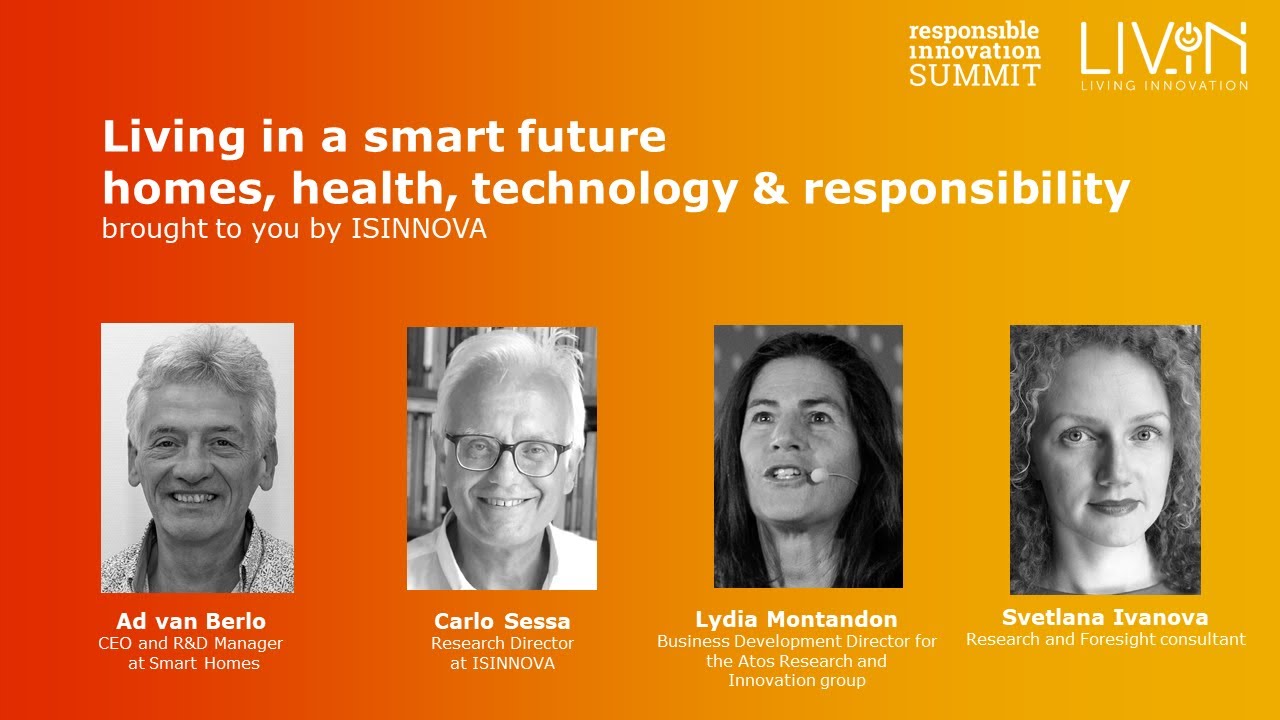 Living in a smart future - homes, health, technology & responsibility