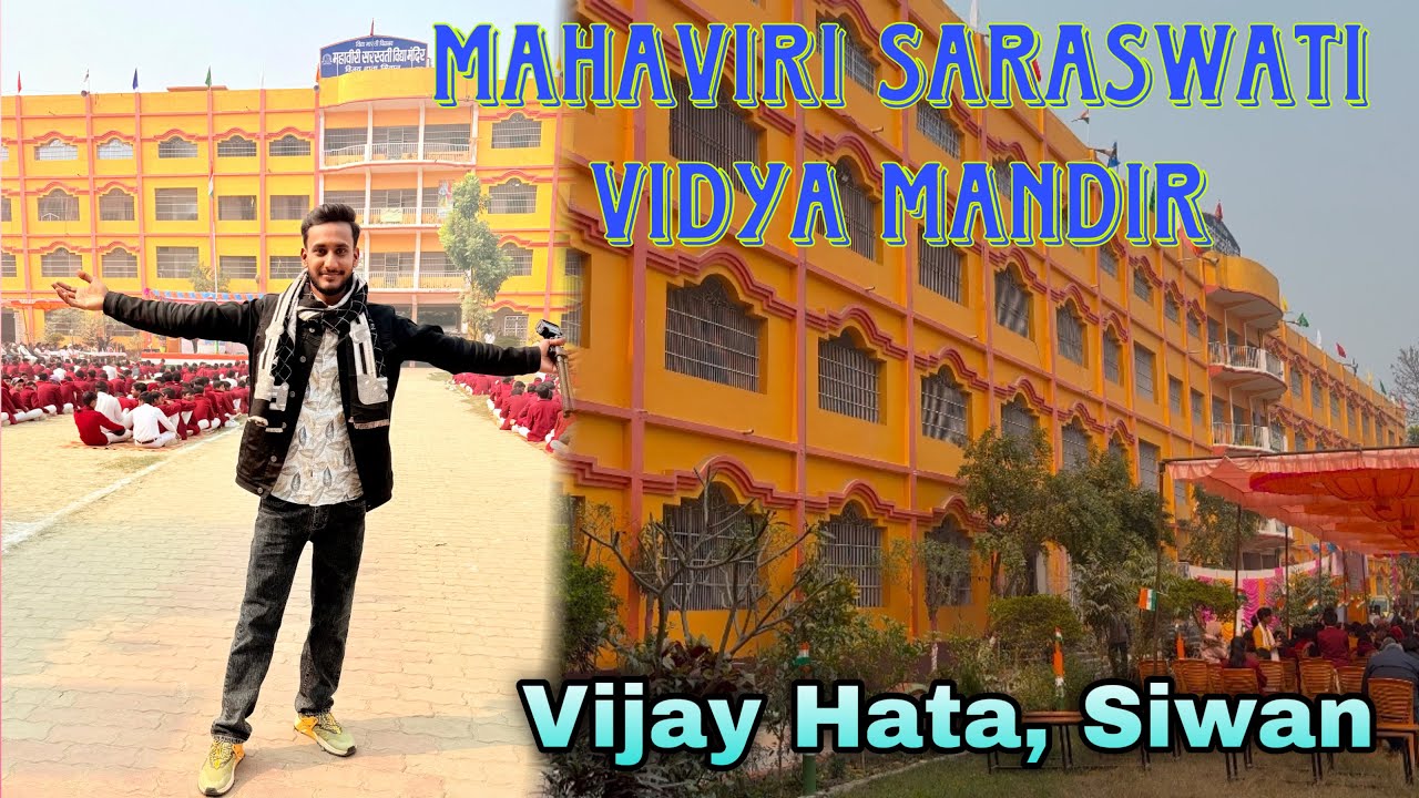 Siwan Ka Sabse Pyara School MSVM Vijayhata 🤗 School of #Siwan | Keshari Vlogtech