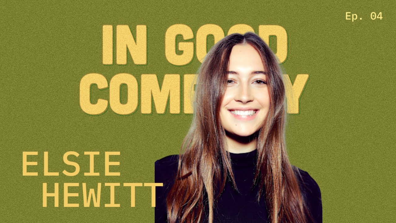 Elsie Hewitt on ElsieEats, Favorite Food Spots, Eating Disorders, Coming to LA (Full Episode)