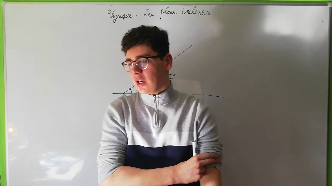 Physique : les plans inclinés
