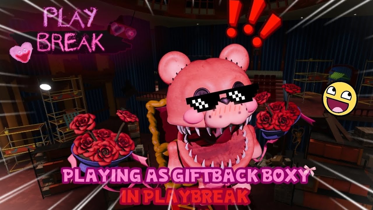 PLAYING AS GIFTBACK BOXY IN PLAYBREAK!! - Playbreak #17 || Roblox Playbreak
