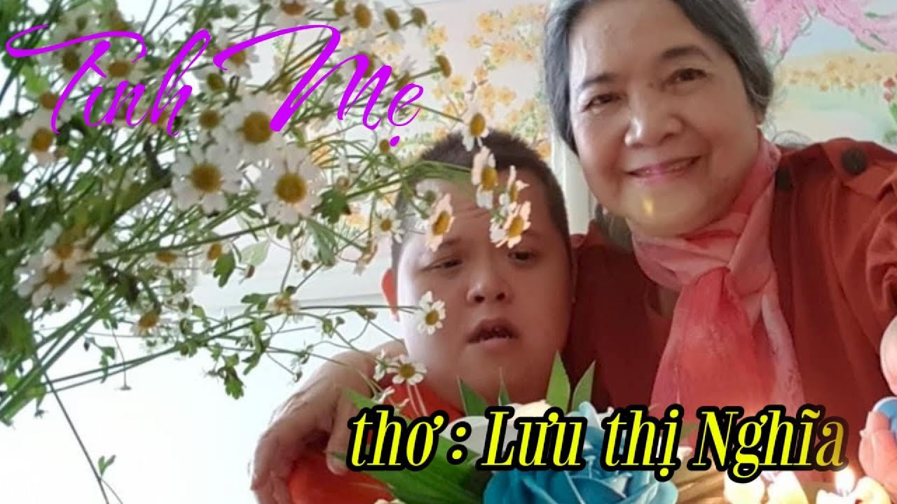 Tình Mẹ  (BALLAD)     TONE NỮ  / Thơ : Lưu thị Nghĩa
