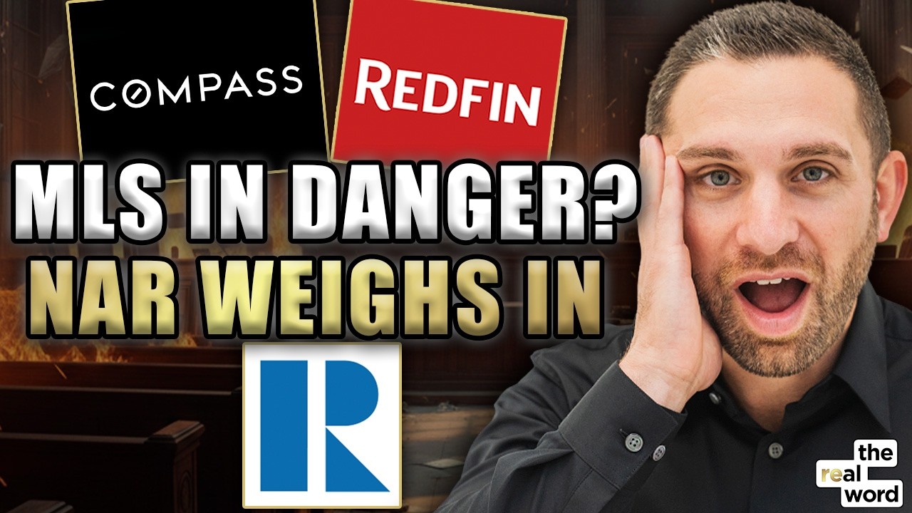 NAR Responds: End Of MLS Panic After Redfin & Compass Deal | The Real Word 398
