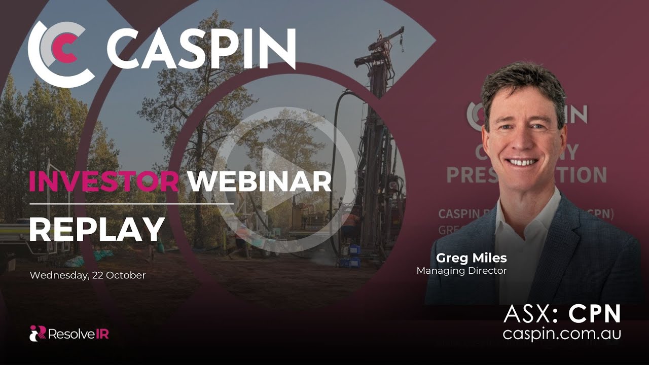 🎥 Caspin Resources (ASX: CPN) – Investor Webinar Replay