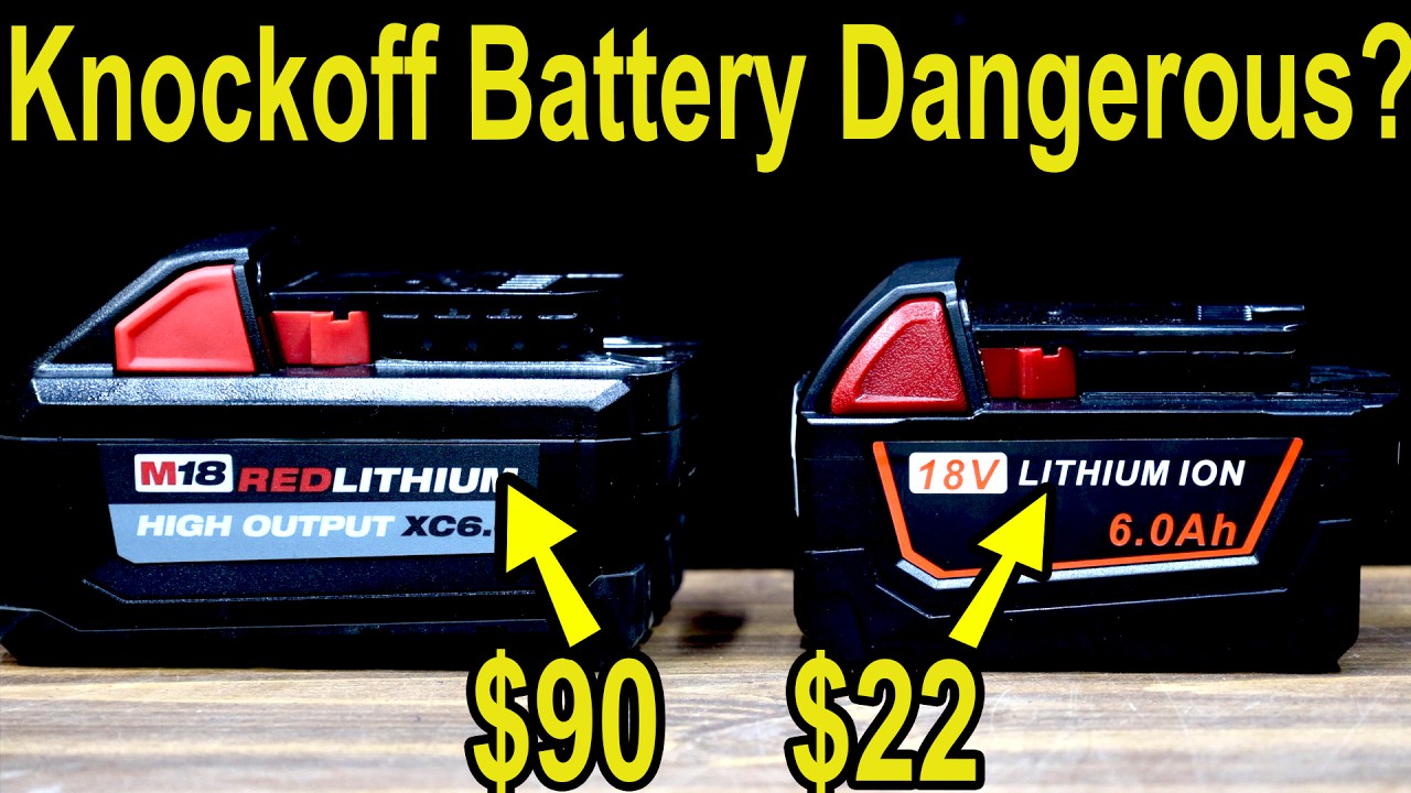 How Dangerous Are Knockoff Tool Batteries? Let’s find out!