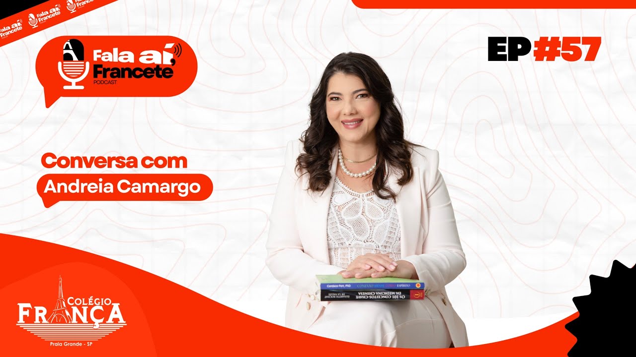 Andreia Camargo - Fala aí, Francete!  #57