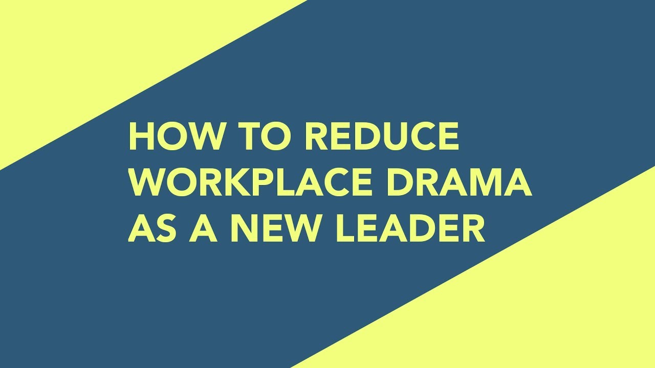 How to Reduce Workplace Drama as a New Leader | Life's Messy, Live Happy S2E11