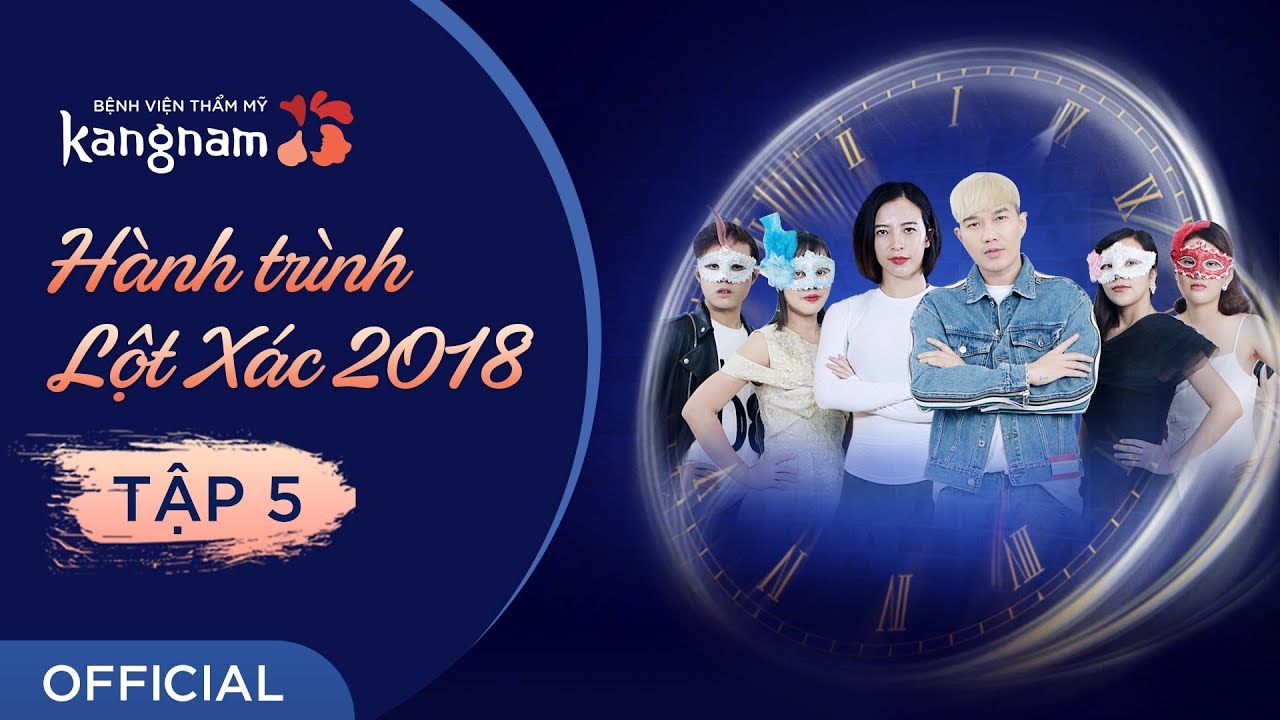 Hành Trình Lột Xác 2018 | Tập 5 - Đẹp thôi chưa đủ!