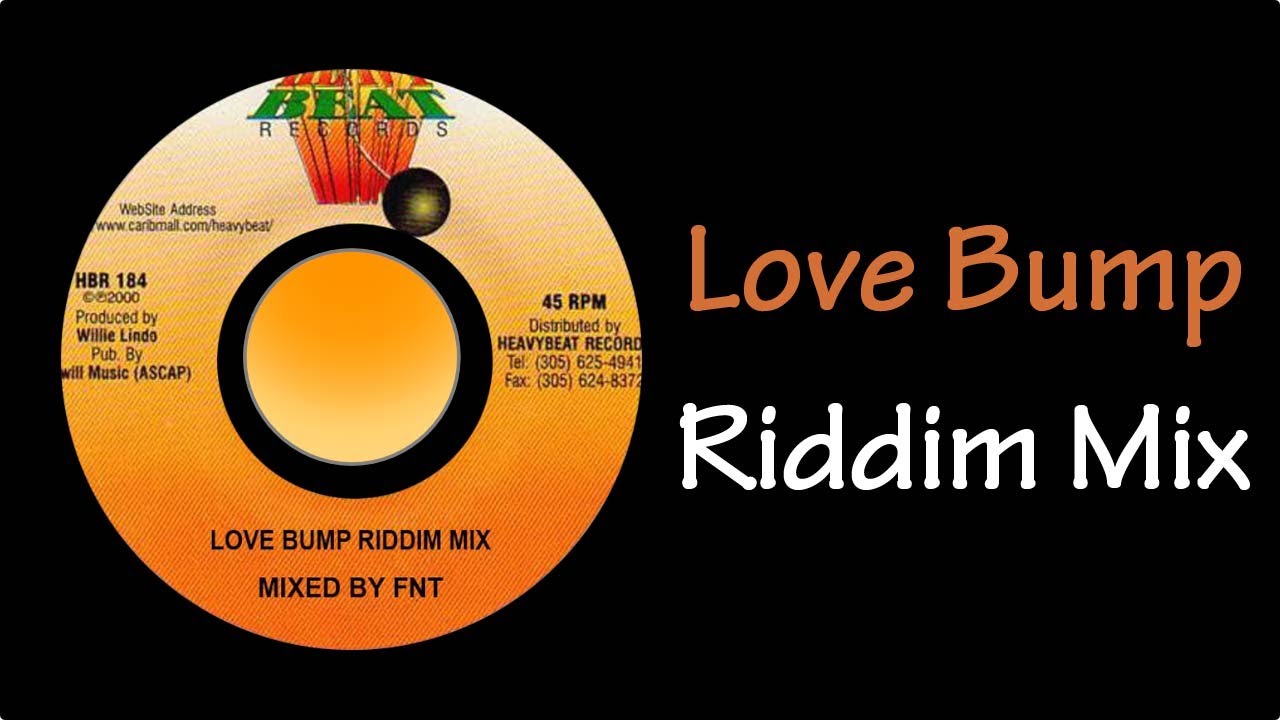 Love Bump Riddim Mix (1997)