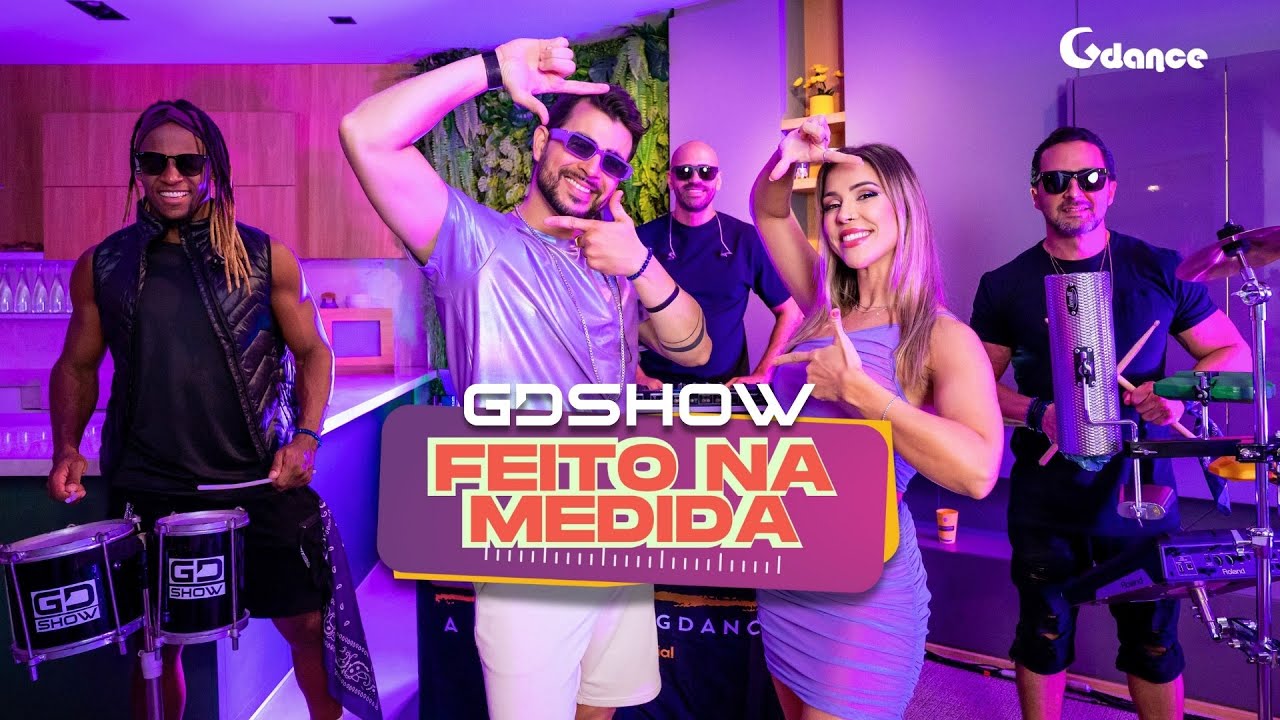 FEITO NA MEDIDA (Clipe oficial) - GD SHOW - A Banda do Gdance