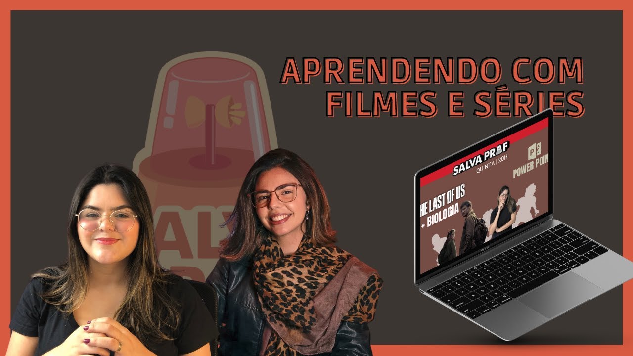 ENSINANDO COM FILMES E SÉRIES