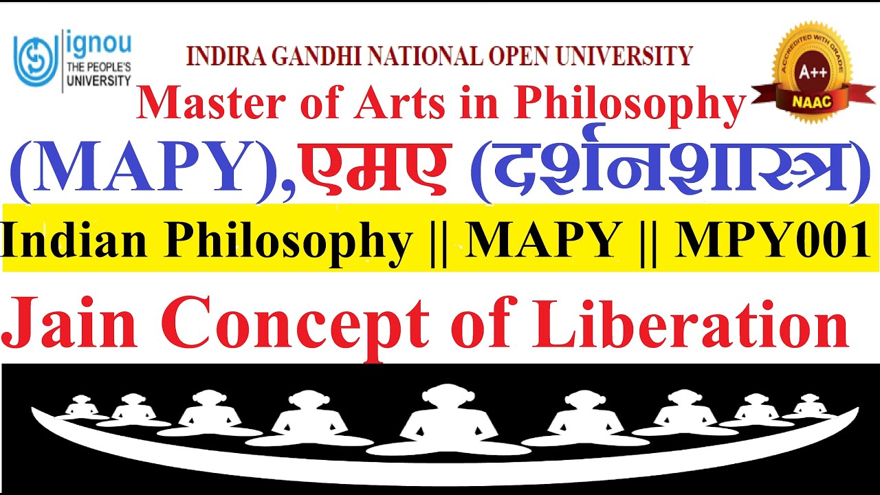 1.IGNOU || MAPY || MPY001 || Jain Concept of Liberation