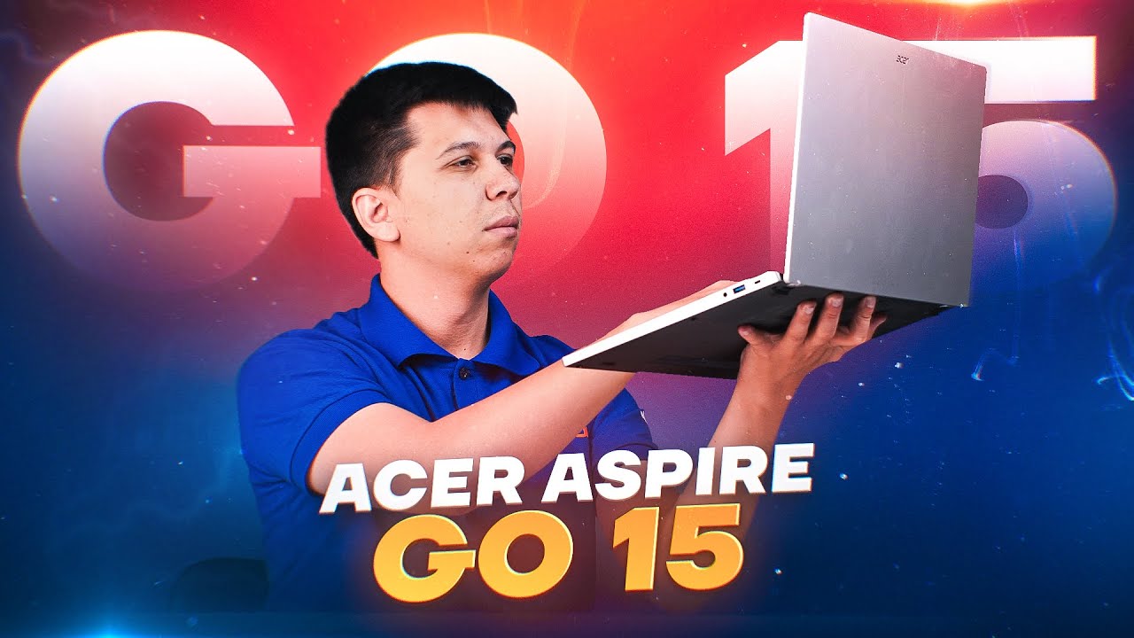 Ноутбук Acer Aspire Go 15 - unpacking, характеристика. Тест 2024