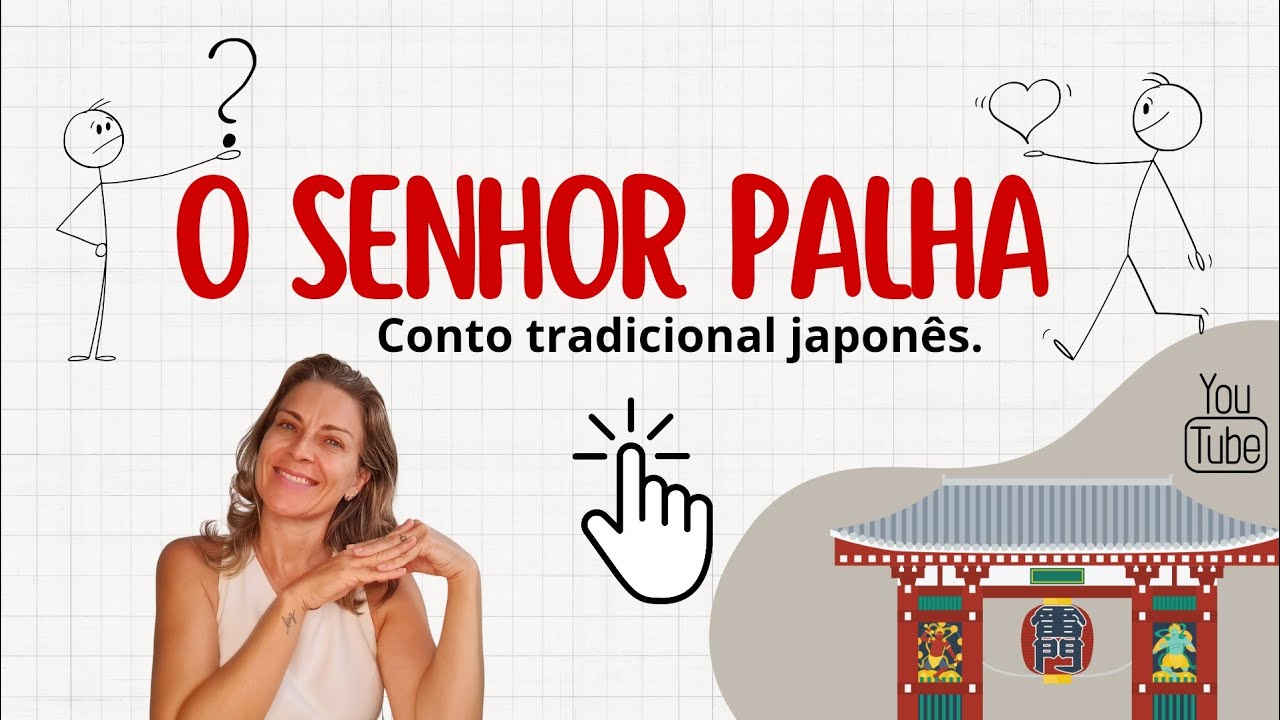 O senhor palha um conto Japonês