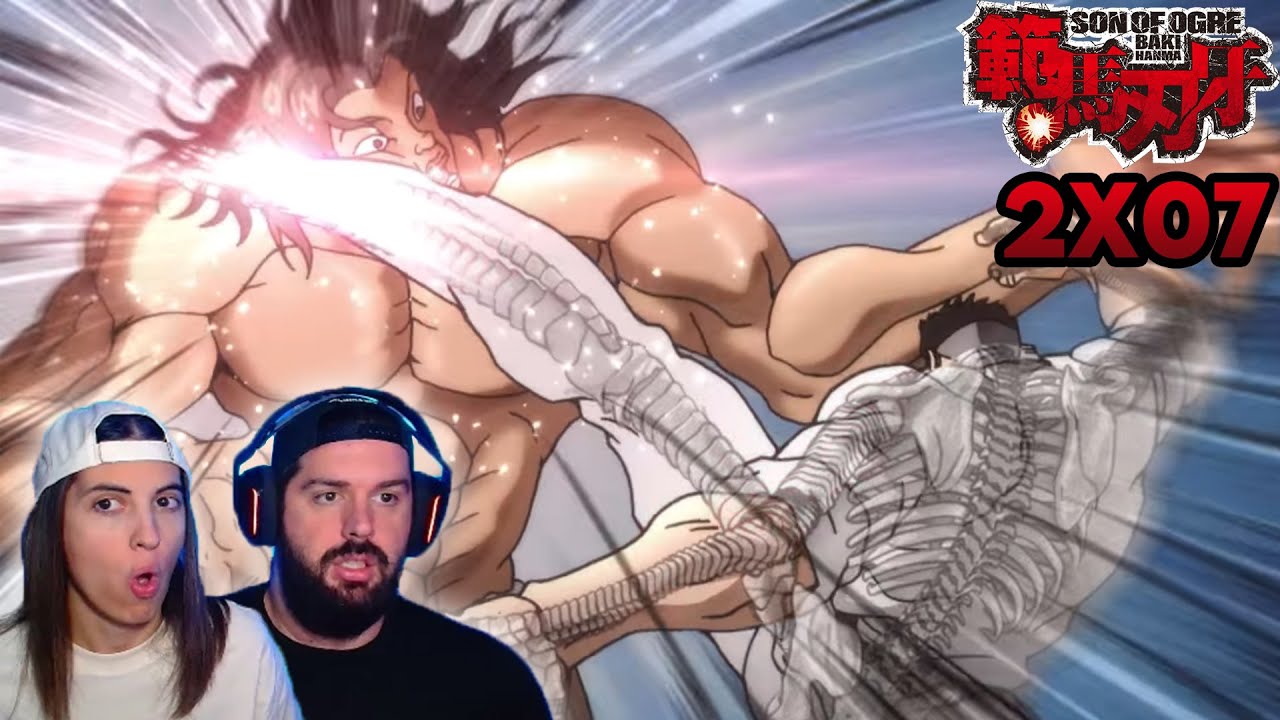 ¡KATSUMI OROCHI VS PICKLE! - REACCIÓN 2X07 BAKI HANMA: SON OF OGRE