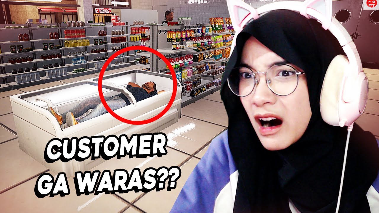 KERJA JADI KASIR, KETEMU CUSTOMERNYA GILA SEMUA!? GAKUAT. I Am Part-Time Worker!!