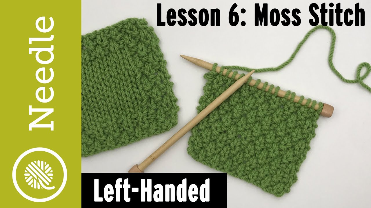 How to Knit - Moss Stitch for Beginners | Lesson 6 (Left Handed)