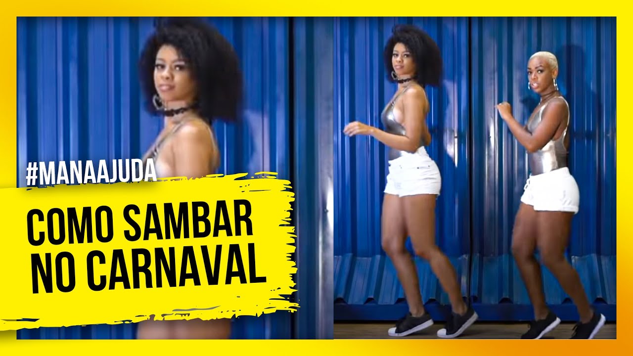 Como Sambar para o Carnaval! ( Passos básicos, Truques, Poses) / Ramana Borba