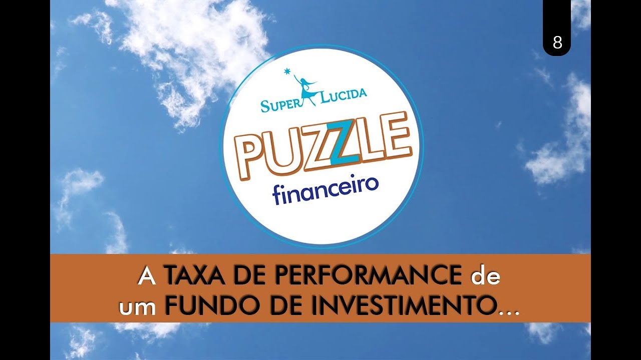 Puzzle Financeiro - TAXA DE PERFORMANCE