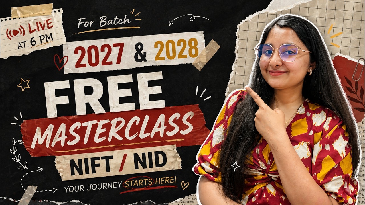 FREE NIFT/NID 2027&ndash;2028 Masterclass | How to Start Preparation from Zero (LIVE 6 PM)
