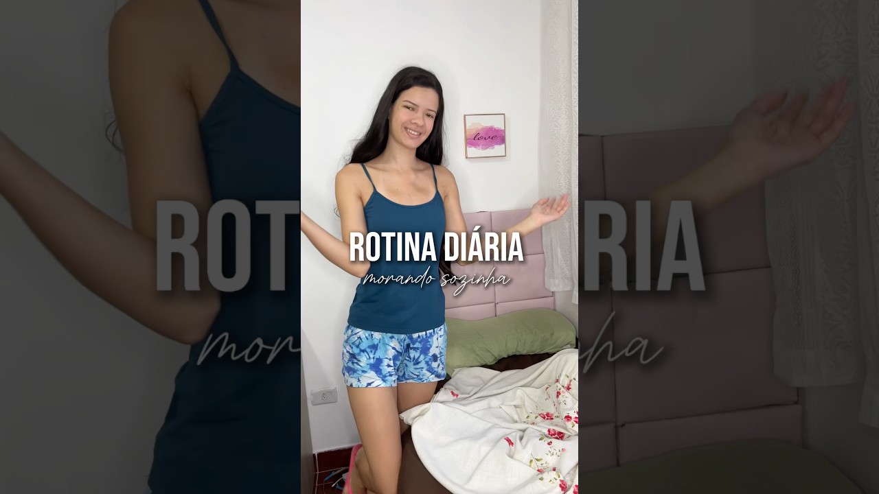 Rotina di&aacute;ria morando sozinha 😍