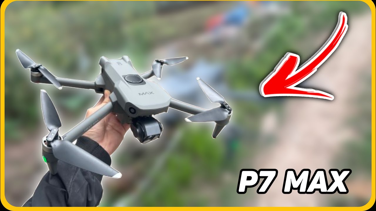 Flycam P7 Max  Giá Chỉ 6 Triệu Đáng Chơi Nhất 2025 | Kiên Drone