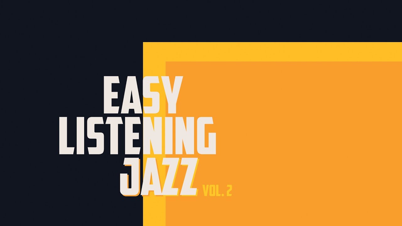 Jazz Background Music | Easy Listening Compilation Vol. 2 | Work, Study & Relax | Oh! Jazz TV