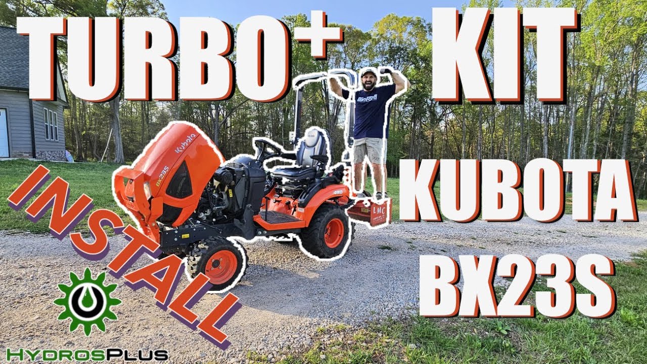 Unboxing and Installation: HydrosPlus Turbo+ for the Kubota BX. Extra Umph!!!