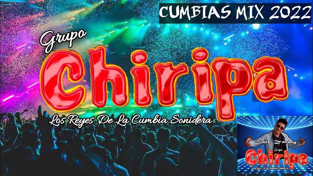 GRUPO CHIRIPA MIX 2022