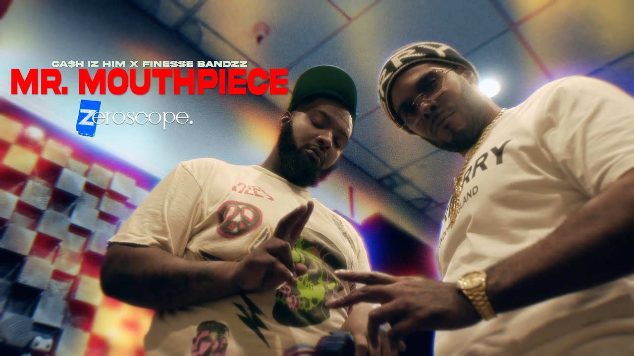 Ca$h Iz Him x Finesse Bandzz - Mr. Mouthpiece (Official Music Video)