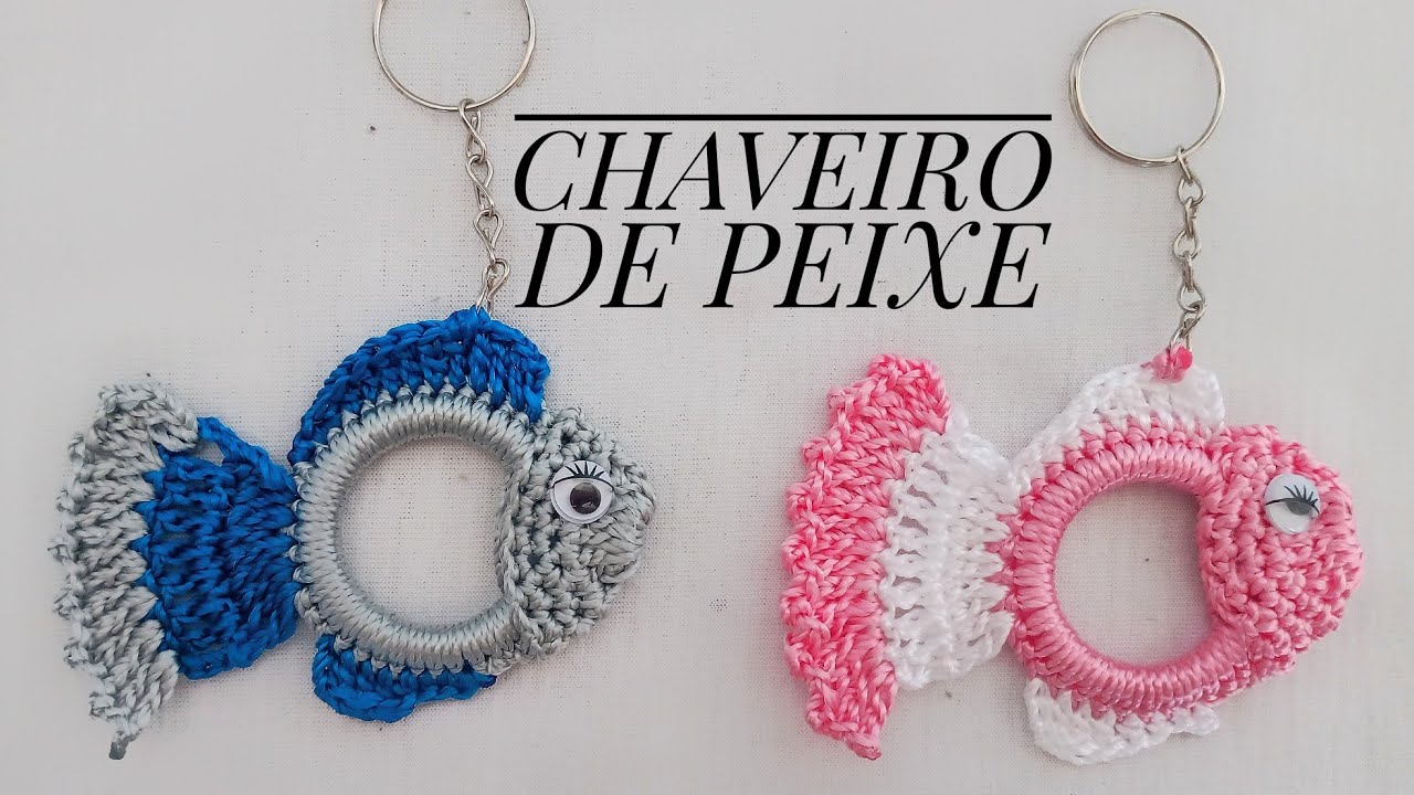 CHAVEIRO DE PEIXE DE CROCHÊ (veja o passo a passo)🐟🐠🐠